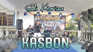 Download lagu Eli Kharisma - Kasbon ( Darso ) | Balad Darso Live Cijengkol Wangunsari mp3