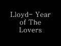 Lloyd- Year of The Lovers [LYRICS INCLUDED ...