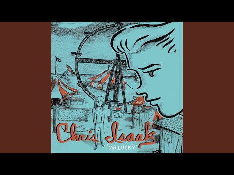 Take My Heart - Chris Isaak
