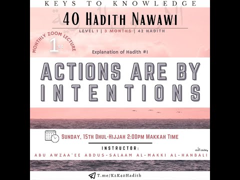 Hadith 1 | 40 Hadith Nawawi | K2K 3-Year Hadith (Level 1)