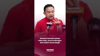 Download lagu Siasatan forensik sahkan video Sandakan tulen, punca hubungan Wan Saiful-Azmin dingin mp3