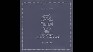 Hard Times (Come Again No More) | Drew Holcomb &amp; The Neighbors, Johnnyswim
