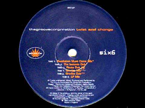 Groove Corporation - Twist and Change