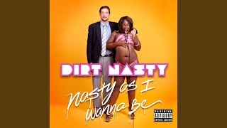 Lookin' For A Nasty Girl