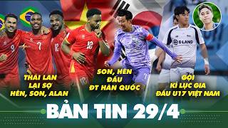 Download lagu Tin sáng 29/4: Xuân Son, Hoàng Hên sắp đối đầu với Son Heung Min, Lee Kang In, Thái Lan sợ bộ 3 Alan mp3