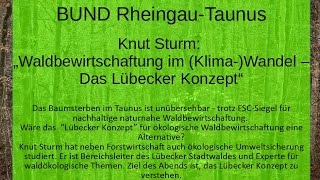 Knut Sturm: Der andere Wald - Waldbewirtschaftung im Klimawandel