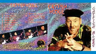 Catfish Hodge - Catfish Blues - 1994 - I Smell Chicago - Dimitris Lesini Blues