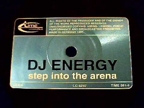 DJ Energy - Step Into The Arena (The Official Energy '97 Anthem)