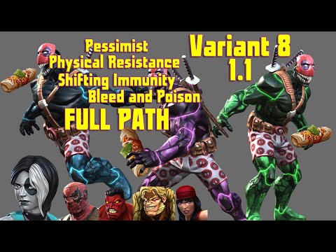 MCOC Variant 8 1.1 Pessimist + Physical Resistance + ShiftingImmunity Full Path w/ Skill Deadpooloid