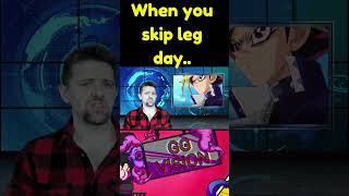 What happens when you skip leg day.. #satire #satire #yugioh