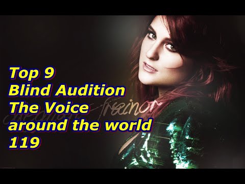 Top 9 Blind Audition (The Voice around the world 119)