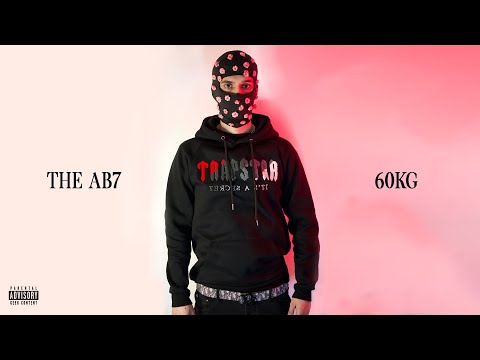 THE AB7 - 60KG (Official Audio)