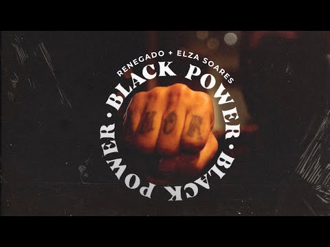 Renegado - Black Power feat. Elza Soares (Clipe Oficial)