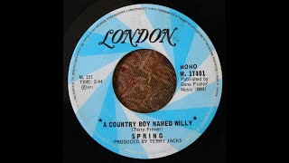 Spring - A Country Boy Named Willy 1969-1970