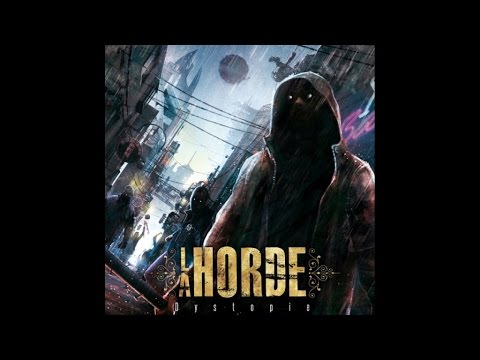 La Horde - Les pionniers du chaos