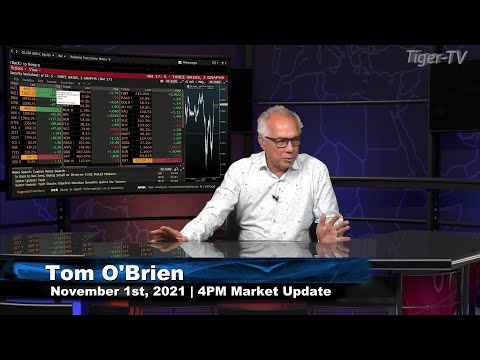 November 1st, 4PM ET Market Update on TFNN - 2021