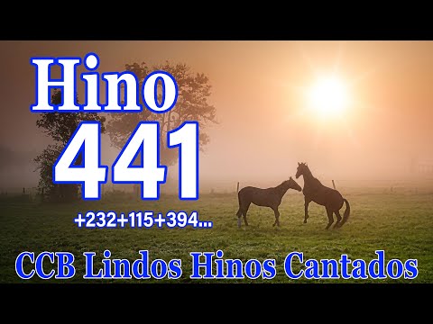 Hino 441,117,394,232 - CCB Lindos Hinos Cantados - A Música Vai Para O Coração Do CCB