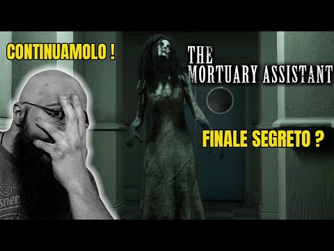 CONTINUIAMO MORTUARY ASS dopo DUE ANNI ! - REVIVAL NIGHT Mortuary Assistant Parte 2