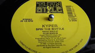 KYPER- SPIN THE BOTTLE  [CLUB MIX]