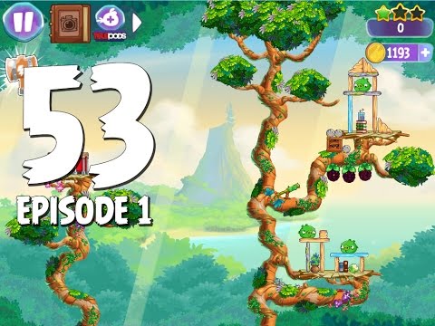 Angry Birds Stella Level 53 Walkthrough | Branch Out | Episode 1