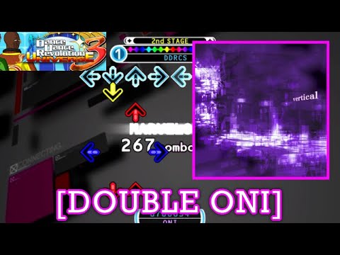 【DDR UNIVERSE 3 (DLC)】 vertical / Ryu✩ [DOUBLE ONI] 譜面確認＋Play