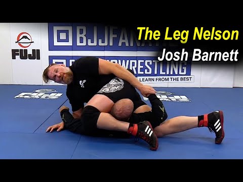 How to Do the Leg Nelson by Josh Barnett