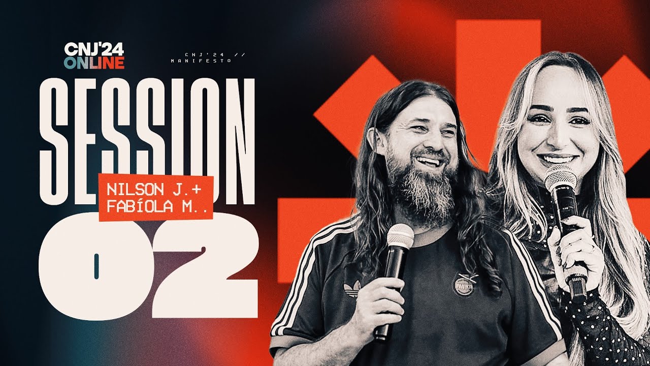 CNJ MEVAM 2024 |  Sessão 2  |  NILSON JÚNIOR  |  FABÍOLA MELO