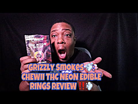 Grizzly Smokes 💨: CHEWII THC NEON EDIBLE RINGS REVIEW ‼️💨