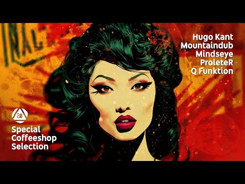 Hugo Kant • Mountaindub • Mindseye • ProleteR - Spezielle Coffeeshop Auswahl [Seven Beats Music]