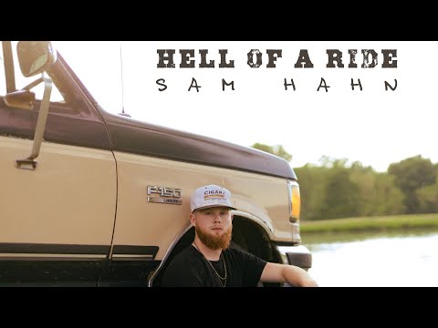 Hell Of A Ride - Sam Hahn