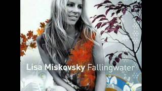 Lisa Miskovsky - Take Me By The Hand