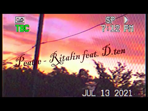 Peatle - Ritalin feat. D.ten (Prod. KUMA)