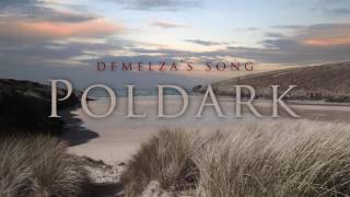 POLDARK - Main Theme Music & Demelza's Song