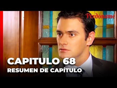 Las Mejores Escenas Del Episodio 68 - Perdóname