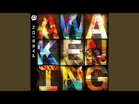 Passion: Awakening (Live)