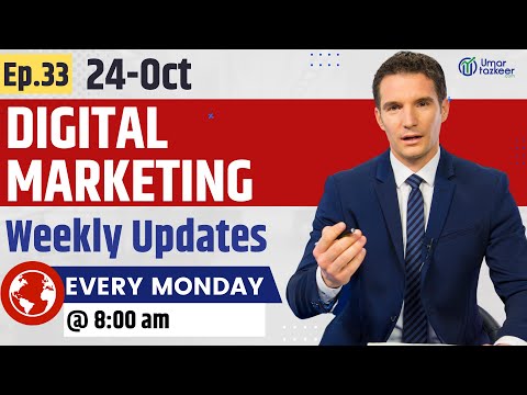 Digital Marketing Weekly Updates Episode 51 Umar Tazkeer