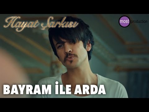 Hayat Şarkısı - Bayram Cevher ile Arda