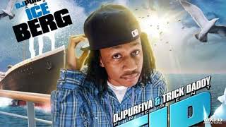 DJ Purfiya &amp; Trick Daddy Intro