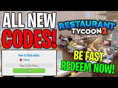 ✅ *NEW* ALL CODES IN RESTAURANT TYCOON 2 ROBLOX (REDEEM THESE CODES NOW!)