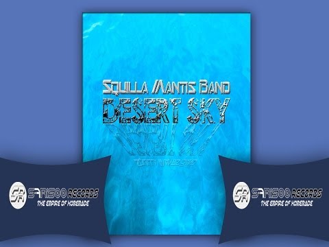 Squilla Mantis Band Desert Sky (Sfrisoo Remix Radio Version)