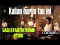 Lagi Syantik Siti Badriah Cover By ROMANZ PITU Ethnic Band