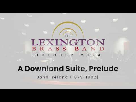 A Downland Suite – Prelude, John Ireland
