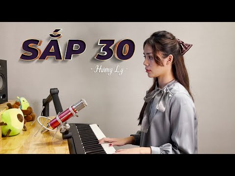 SẮP 30 - TRỊNH ĐÌNH QUANG | HƯƠNG LY COVER