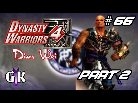 Dian Wei | Part 2 - Dynasty Warriors 4 | Episode 66 - GameKnight