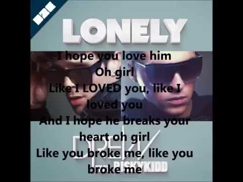 Drew ft.Riskykidd - Lonely - Lyrics