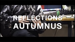 Video thumbnail for Reflections - Autumnus (Guitar Cover) w/ VGS Guitars VSM-120/7 by Gomi