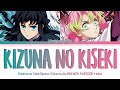 Kimetsu No Yaiba Season 3 Opening FULL Kizuna No Kiseki By MAN WITH A MISSION X Milet Lyrics
