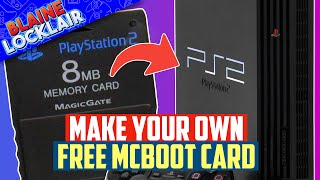 Make A Free McBoot Card For Your PS2 From Scratch