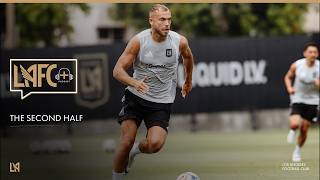 LAFC+ Episode 103 - The second half