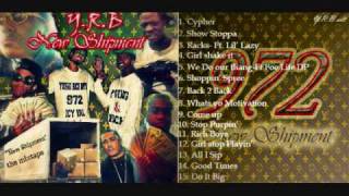 5. New Shipment the mixtape- We Do Our Thang
